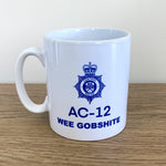 Line of Duty AC-12 Mug, Television quotes, Ted Hastings "Wee Gobshite"