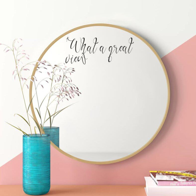 What A Great View Black Vinyl Mirror Sticker