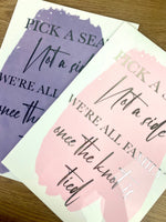 Pick A Seat Not A Side Perspex Wedding Sign