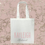 Personalised Bridesmaid White Tote Bag With Pink Text
